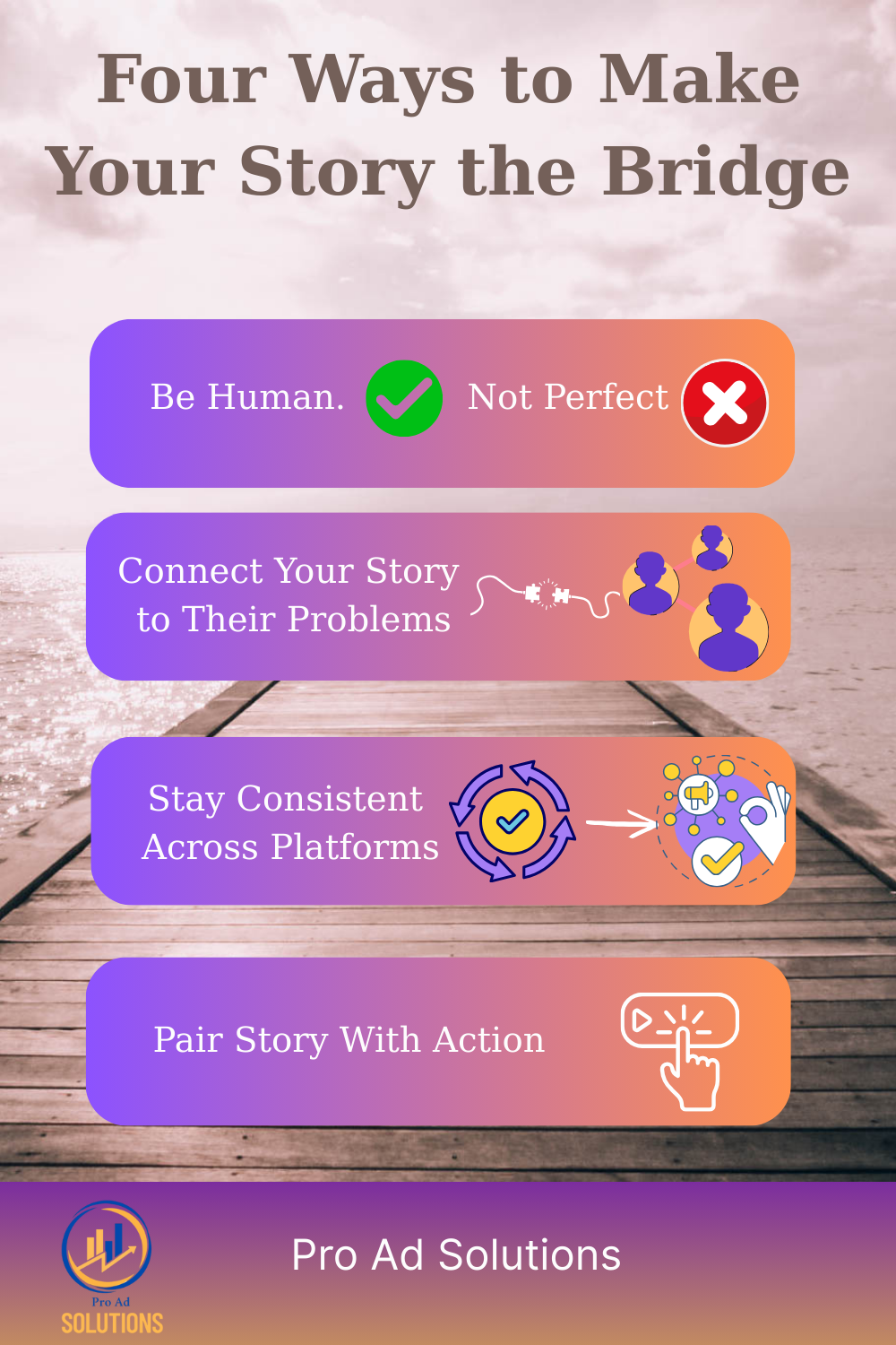 Four Ways to Make Your Story the Bridge